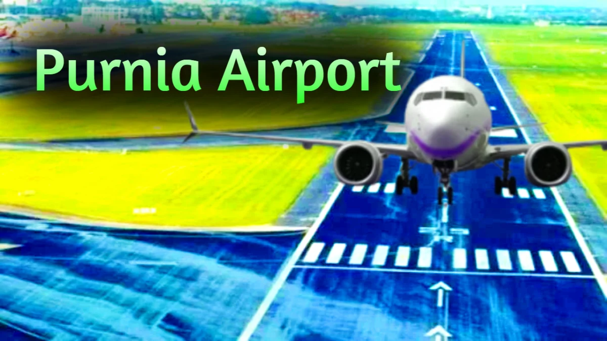 Purnia Airport Update